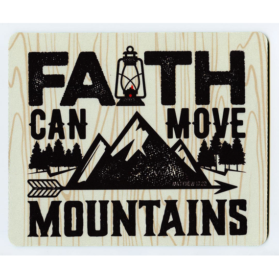 Коврик для мыши 22х18см - Faith can move mountains