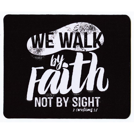 Коврик для мыши 22х18см - We walk by faith